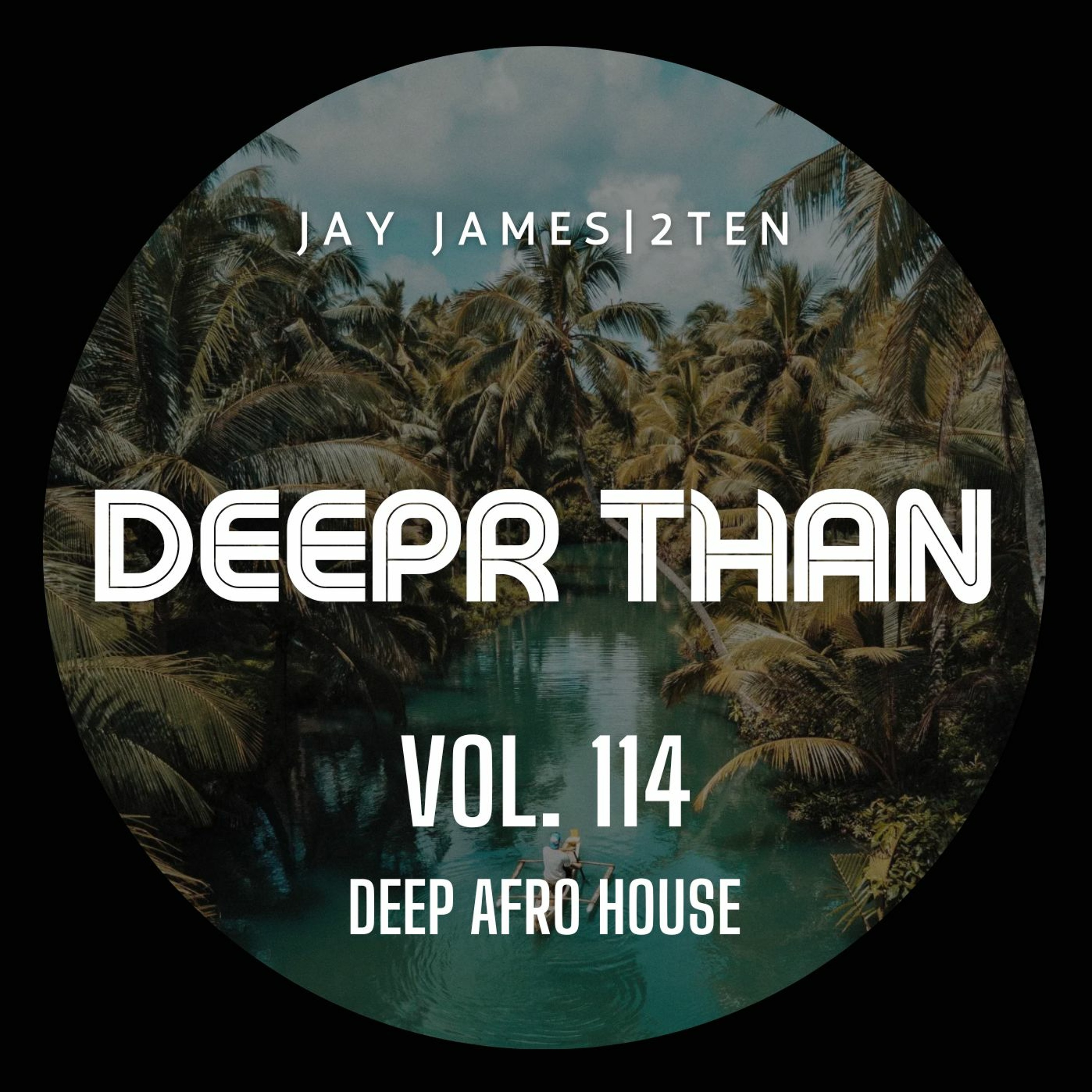 DEEPR THAN VOL. 114 (RECORDED LIVE) episode artwork