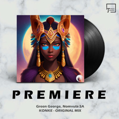 PREMIERE: Green George, Nomvula SA - Konke (Original Mix) [INWARD RECORDS]