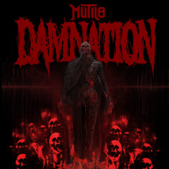 MUTIL8 - DAMNATION