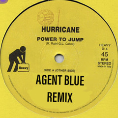 Hurricane - Power To Jump ( Agent Blue Remix )