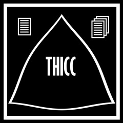 Thicc
