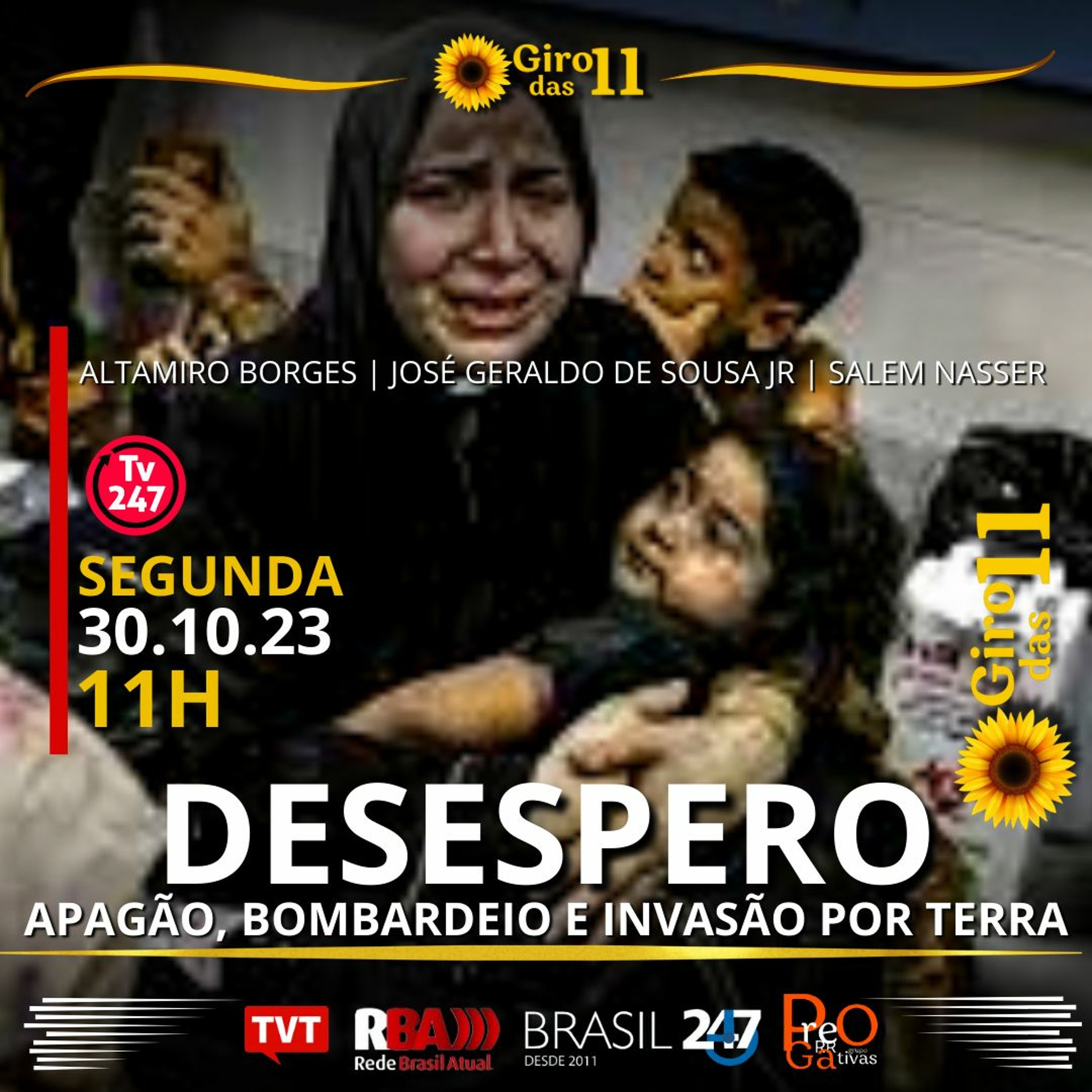 Giro das Onze: Desespero: apagão, bombardeio e invasão por terra episode artwork