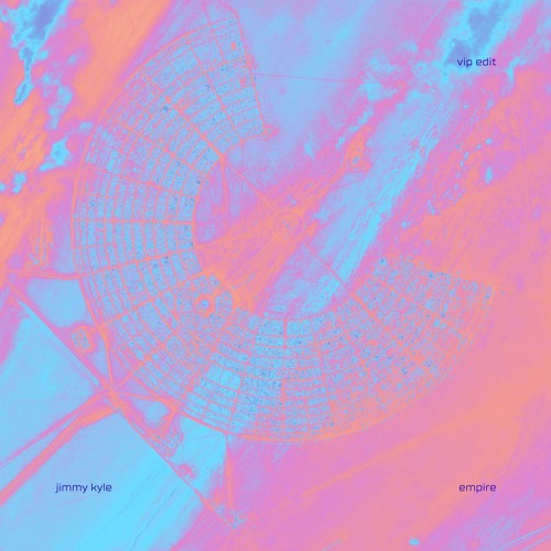 Jimmy Kyle - Empire (VIP Edit)