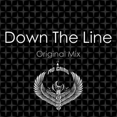 Down The Line (Original Mix)