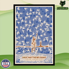 Dave Matthews Band July 23 2025 BankNH Pavilion Gilford, NH Poster