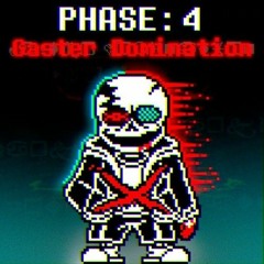 Undertale last breath phase 4 - Gaster domination (cover)