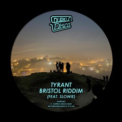 Bristol Riddim Feat Slowie