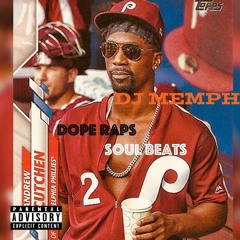 Dope Raps...Soul Beats 2