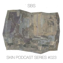 SKIN #023 SBS