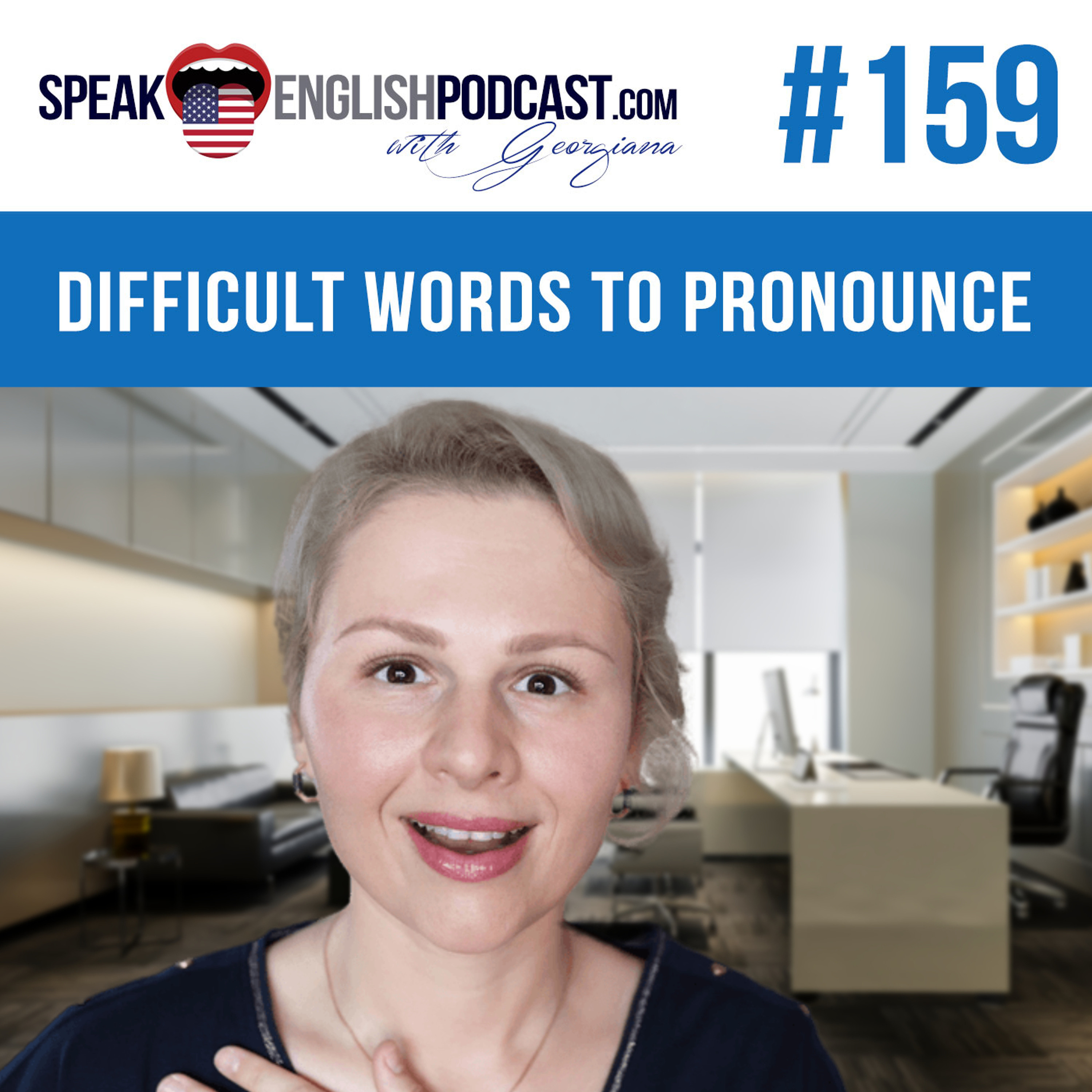#159 English pronunciation practice - Difficult words episode artwork