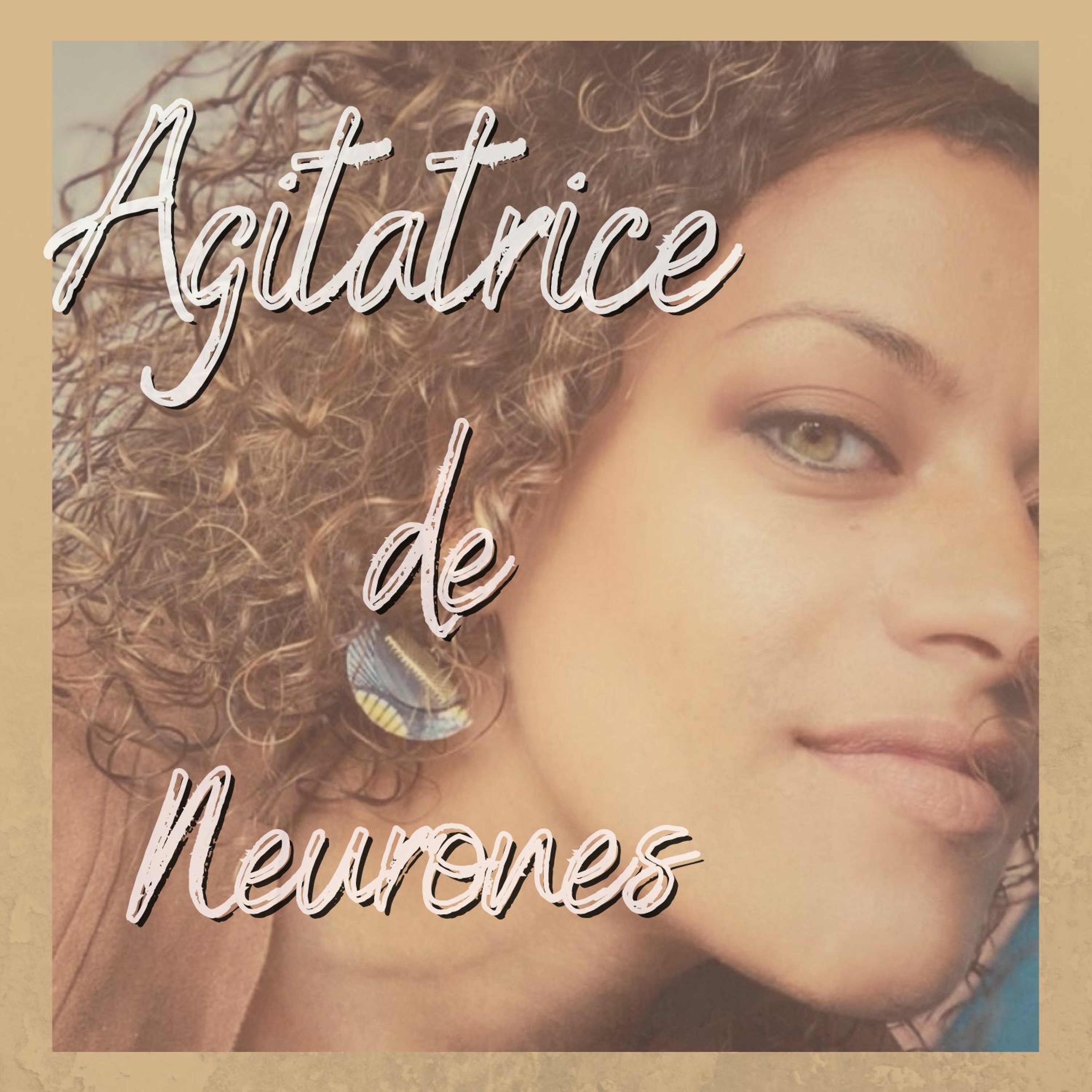 Agitatrice de Neurones