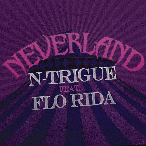 Neverland (Body Bangers Edit) [feat. Flo Rida]