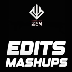 EDITS x MASHUPS x REMIXs