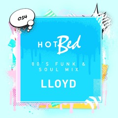 LLoyd - 80's Funk & Soul Mix