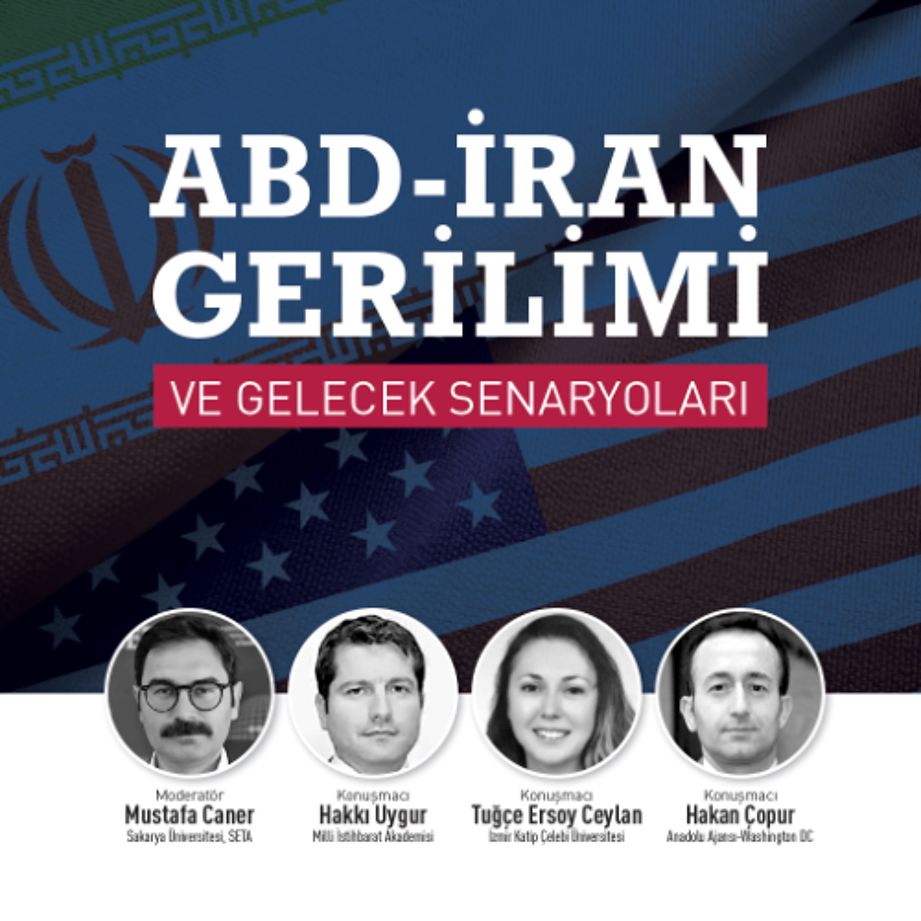 ABD-İran Gerilimi ve Gelecek Senaryoları