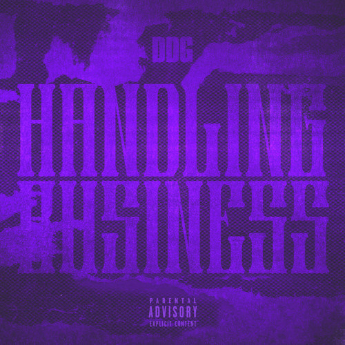 HANDLING BUSINESS (with Tory Lanez)