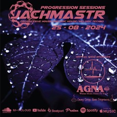 Progressive House Mix Jachmastr Progression Sessions 25 08 2024
