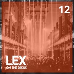 LEX SELECTS Spotlight Mix ft. Shermanology, Eli & Fur, BLOND:ISH and Armen Miran