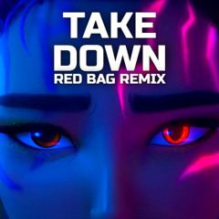 헌트릭스(Huntrix) - TAKEDOWN [ Red Bag Remix ] l FREE DOWNLOAD