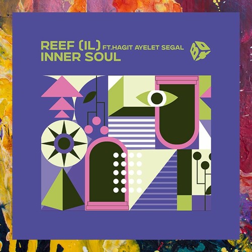 PREMIERE: Reef (IL) feat. Hagit Ayelet Segal — Inner Soul (Original Mix) [Bass Box Recordings]