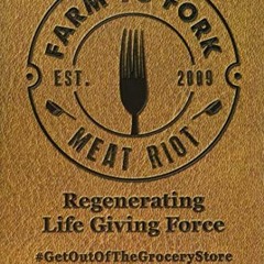 GET KINDLE PDF EBOOK EPUB Farm to Fork Meat Riot: Regenerating Life Giving Force by  Niti Bali 💕