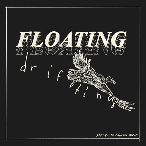 Floating, Drifting EP