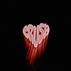 Crush (Post Malone x blackbear Type Beat)
