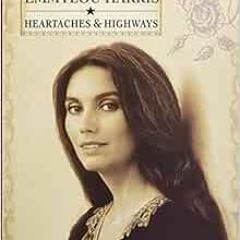 [VIEW] PDF 💕 The Very Best of Emmylou Harris: Heartaches & Highways Piano, Vocal and