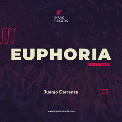 Euphoria Session Juanjo Carranza IR