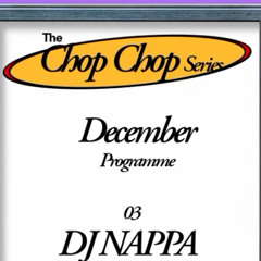 Chop Chop Series Mix - Episode #21