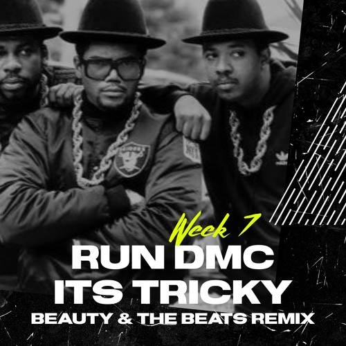 Stream Run DMC - Its Tricky (Beauty & the Beats Remix) - YCIR Week 7 by  Beauty & the Beats | Listen online for free on SoundCloud