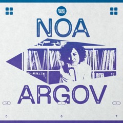 Fault Radio Guest Mix 007 | Noa Argov