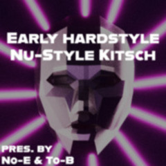 2 | 1515 | Early Hardstyle Nu-Style Kitsch | pres. by No-E & To-B b2b No-E & To-B
