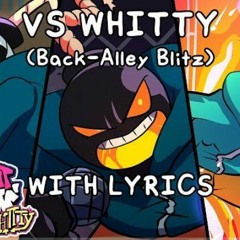 Friday Night Funkin: VS Whitty (Back-Alley Blitz) Full Week Package with Lyrics - Juno Songs