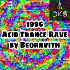 Born 1996 | Oldschool Acid Hard Trance Rave