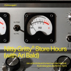 Nitty Gritty Store Hours - Ari Bald