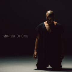 Mininu Di Oru (feat. Princezito)