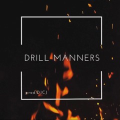 Drill manners (free download)
