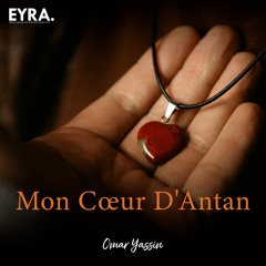 Mon Cœur D'Antan