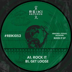 REIKI052 | Makswa, Dotwork - Rock It (Extended)