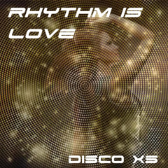 Rhythm Is Love - Featuring D'Layna