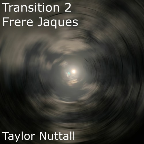 Transition 2 - Frere Jaques