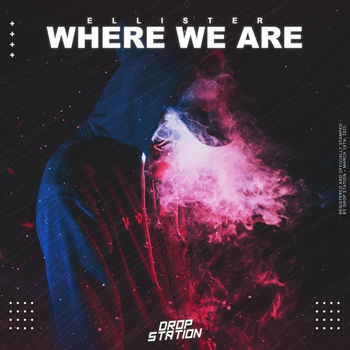 Ellister - Where We Are