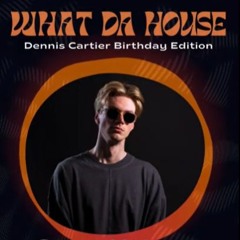 Steve Holsten live set - What Da House (Dennis Cartier Bday Edition)