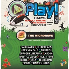 PLAY! Festival, Honey i shrunk the ravers // Microrave// May 2025// Mixtape
