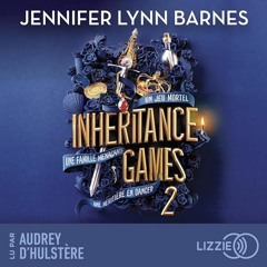 Livre Audio Gratuit 🎧 : Les Héritiers Disparus (Inheritance Games 2), De Jennifer Lynn Barnes