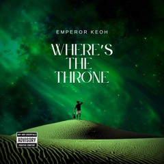 Where’s The Throne (prodbylayer)