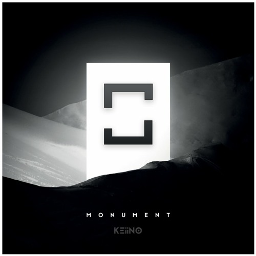 KEiiNO - MONUMENT (State One Bootleg)