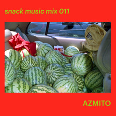snack music mix 011 - AZMITO