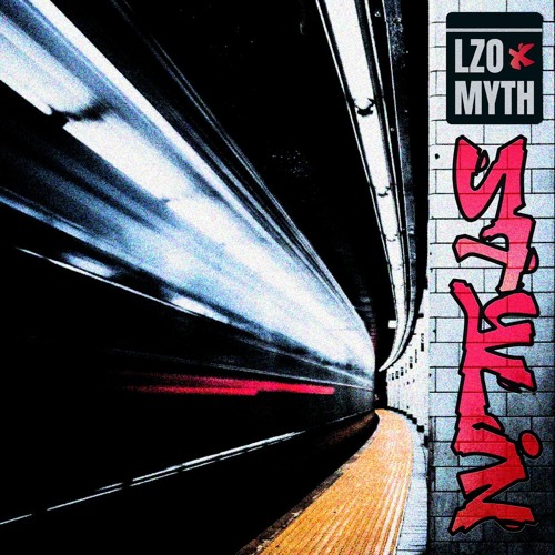 LZO & Myth - Stylin (Out 11/12)